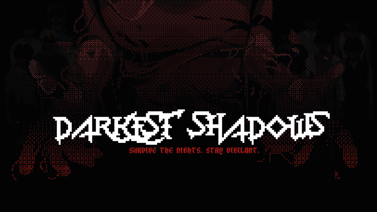 Games like Darkest Shadows