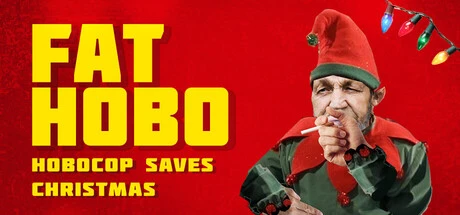 Games like FAT HOBO: Hobocop Saves Christmas