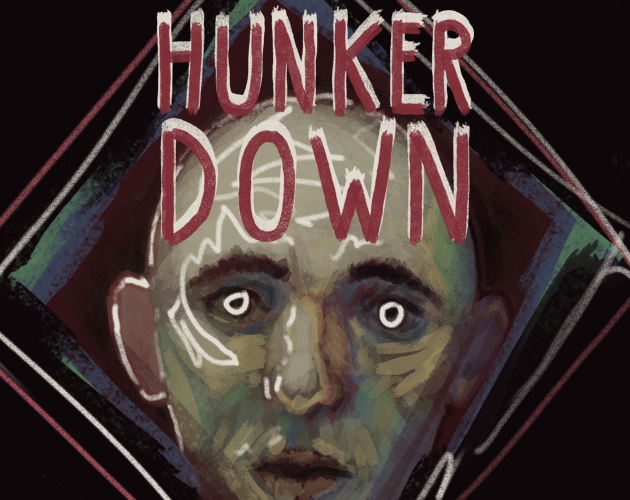Games like Hunker Down (Alpha)