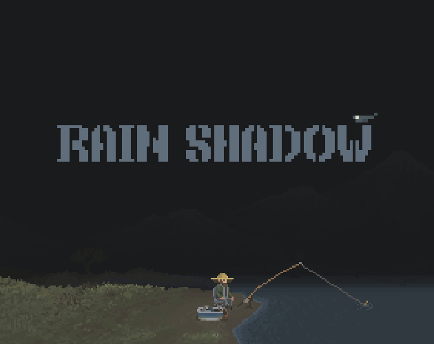 Games like Rain Shadow (Demo)