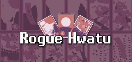 Games like RogueHwatu