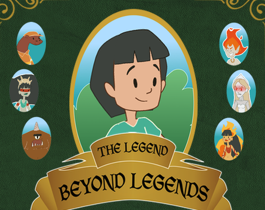 The Legend Beyond Legends Image