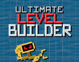 Ultimate Level Builder Image