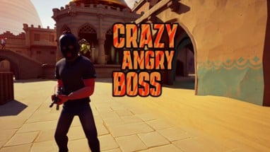 Crazy Angry Boss Image