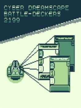 Games like Cyber Dreamscape Battle-Deckers 2199