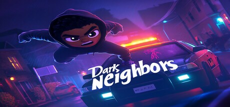 Games like Dark Neighbors