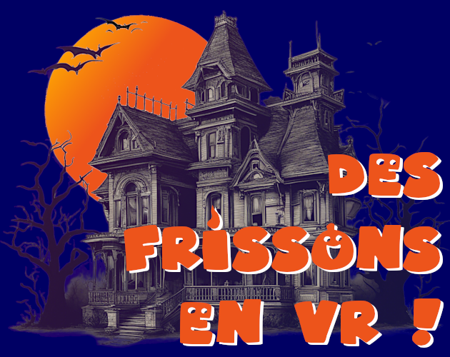 Games like Des frissons en VR !