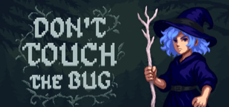 Don’t Touch the Bug Image