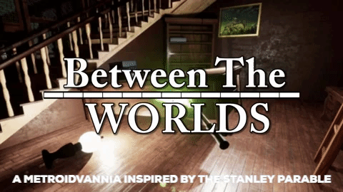 Games like Between the Worlds