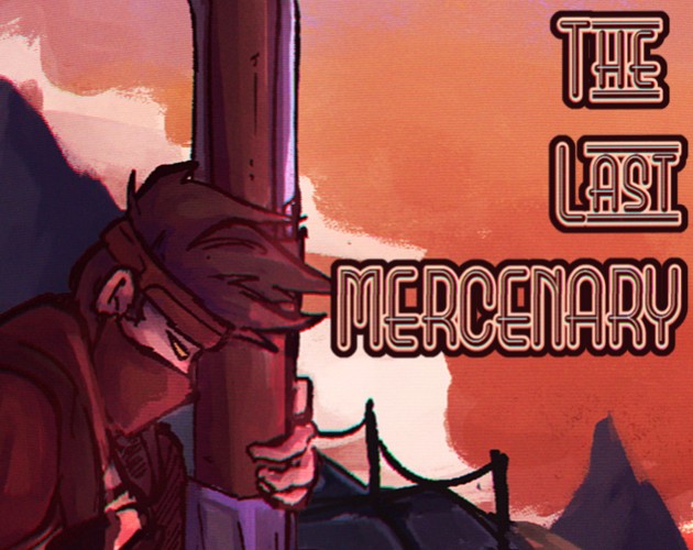 Games like The Last Mercenary