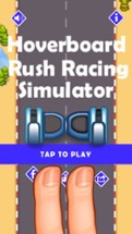 Hoverboard Rush Racing Simulator -Hover Board Game Image