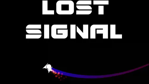 Games like LOST SIGNAL