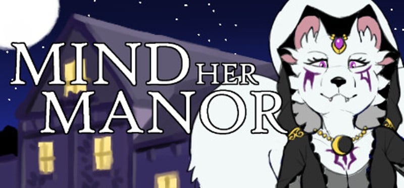 Mind Her Manor Image