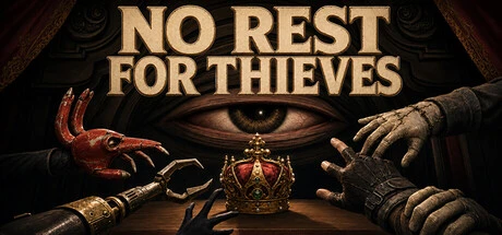 Games like No Rest for Thieves