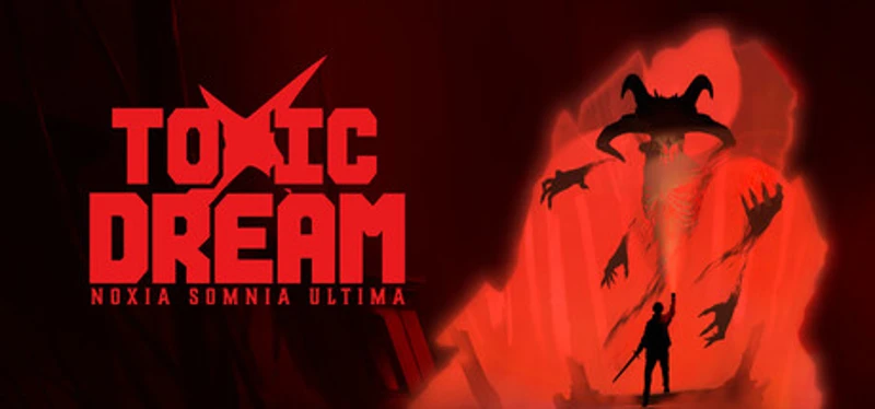 Toxic Dream Image