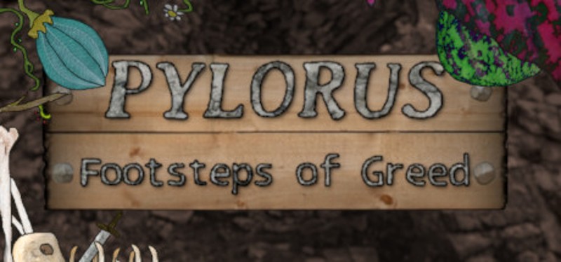 Pylorus - Footsteps of Greed Image