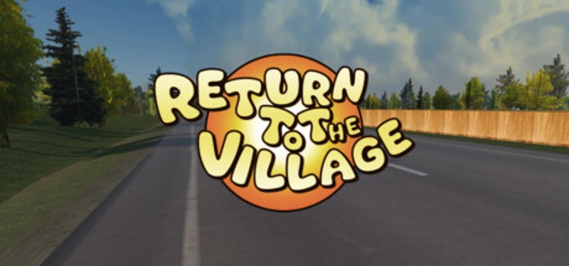 Return To The Village Image