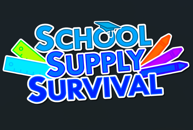 School Supply Survival Game Cover