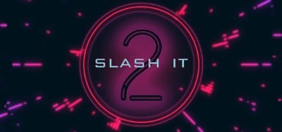 Slash It 2 Image