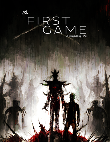 Games like The First Game TTRPG