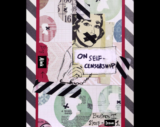 Before I Sleep: On Self-Censorship (BIS Zine Issue 1) Image