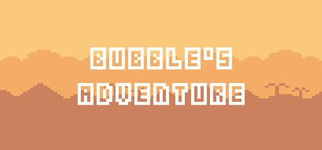 Games like Bubble's Adventure 泡泡人大冒险