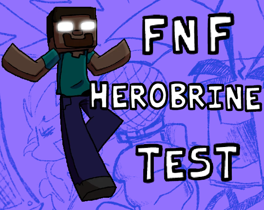 FNF Herobrine Test Game Cover