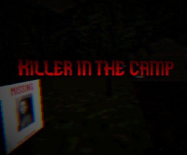 Games like Killer in the camp