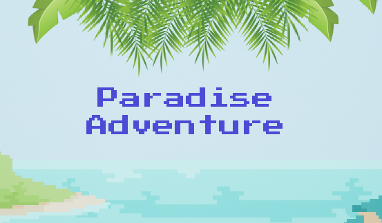 Games like Paradise Adventure
