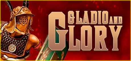 Games like Gladio and Glory