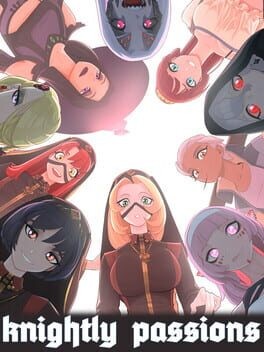 Games like Knightly Passions: Episode 1