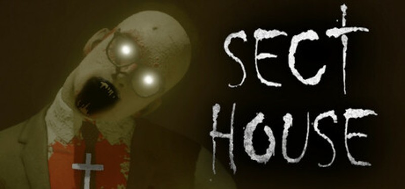 Sect House Image