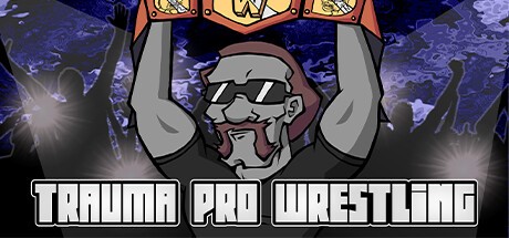 Games like Trauma Pro Wrestling
