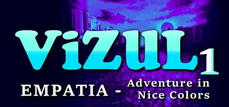 VizuL 1: EMPATIA - Adventure in Nice Colors Image