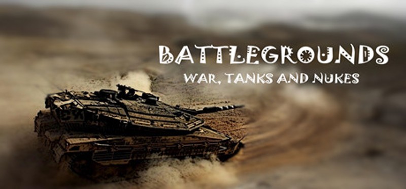 BattleGrounds: War, Tanks and Nukes Image