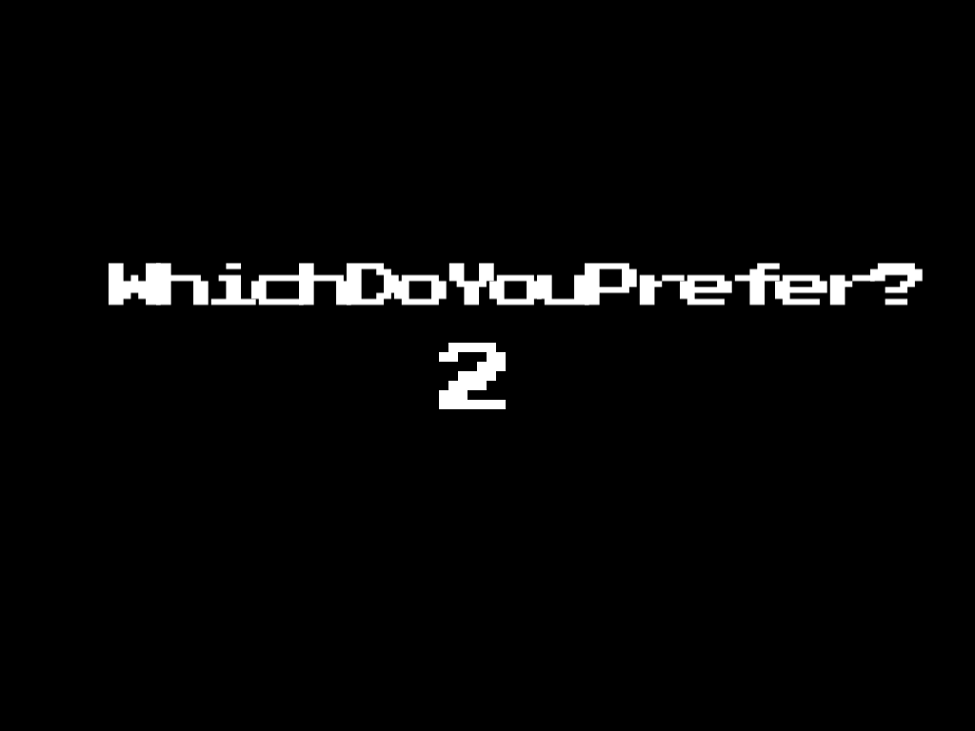Games like WhichDoYouPrefer2