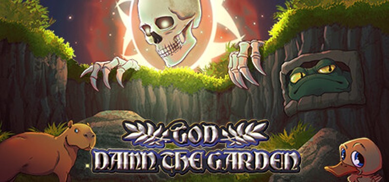 God Damn The Garden Image