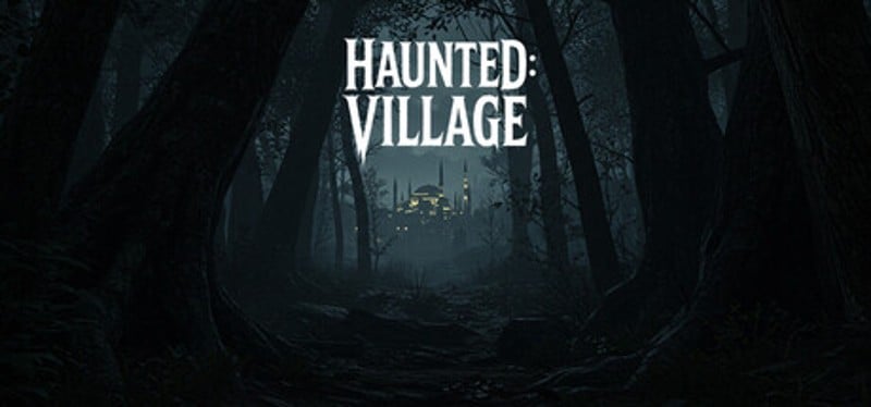 Haunted: Village Image