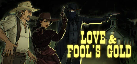 Games like Love & Fool's Gold