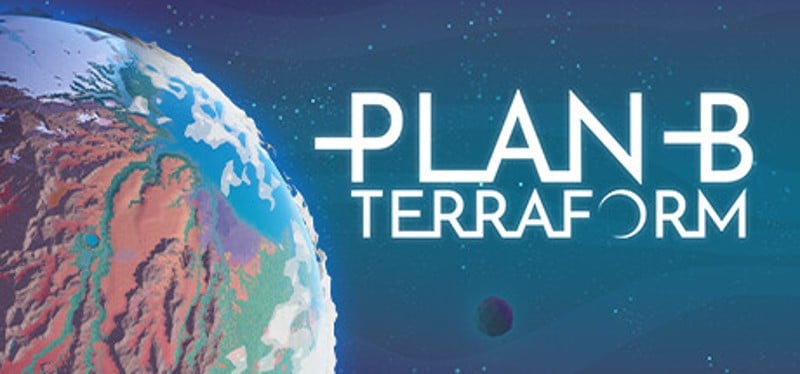 Plan B: Terraform Game Cover