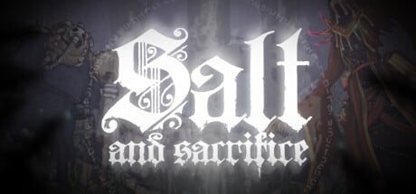 Games like Salt and Sacrifice