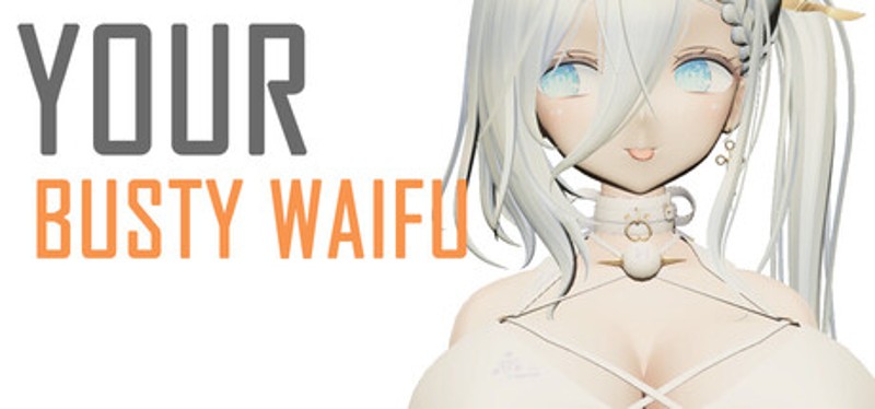 Your Busty Waifu Image