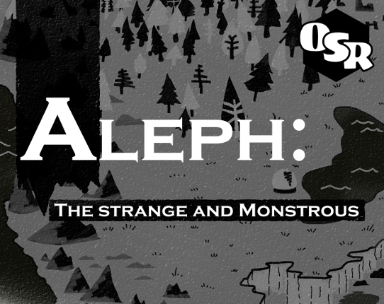 Aleph: The Strange and Monstrous Image