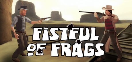 Games like Fistful of Frags