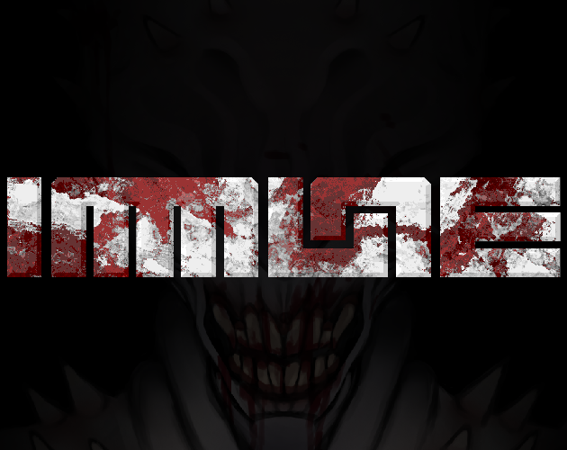 Games like IMMUNE.EXE