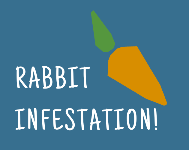 Games like Rabbit Infestation!