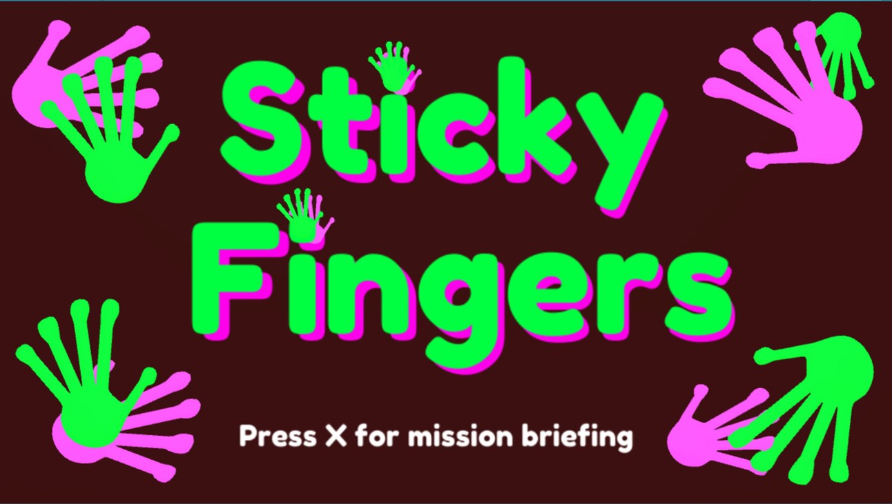 Games like Sticky Fingers
