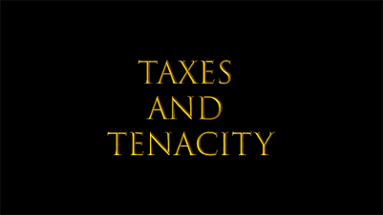 Taxes and Tenacity Image