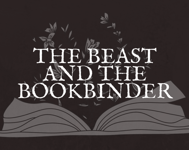 Games like The Beast & The Bookbinder