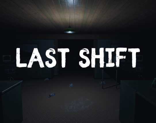 Last Shift Image